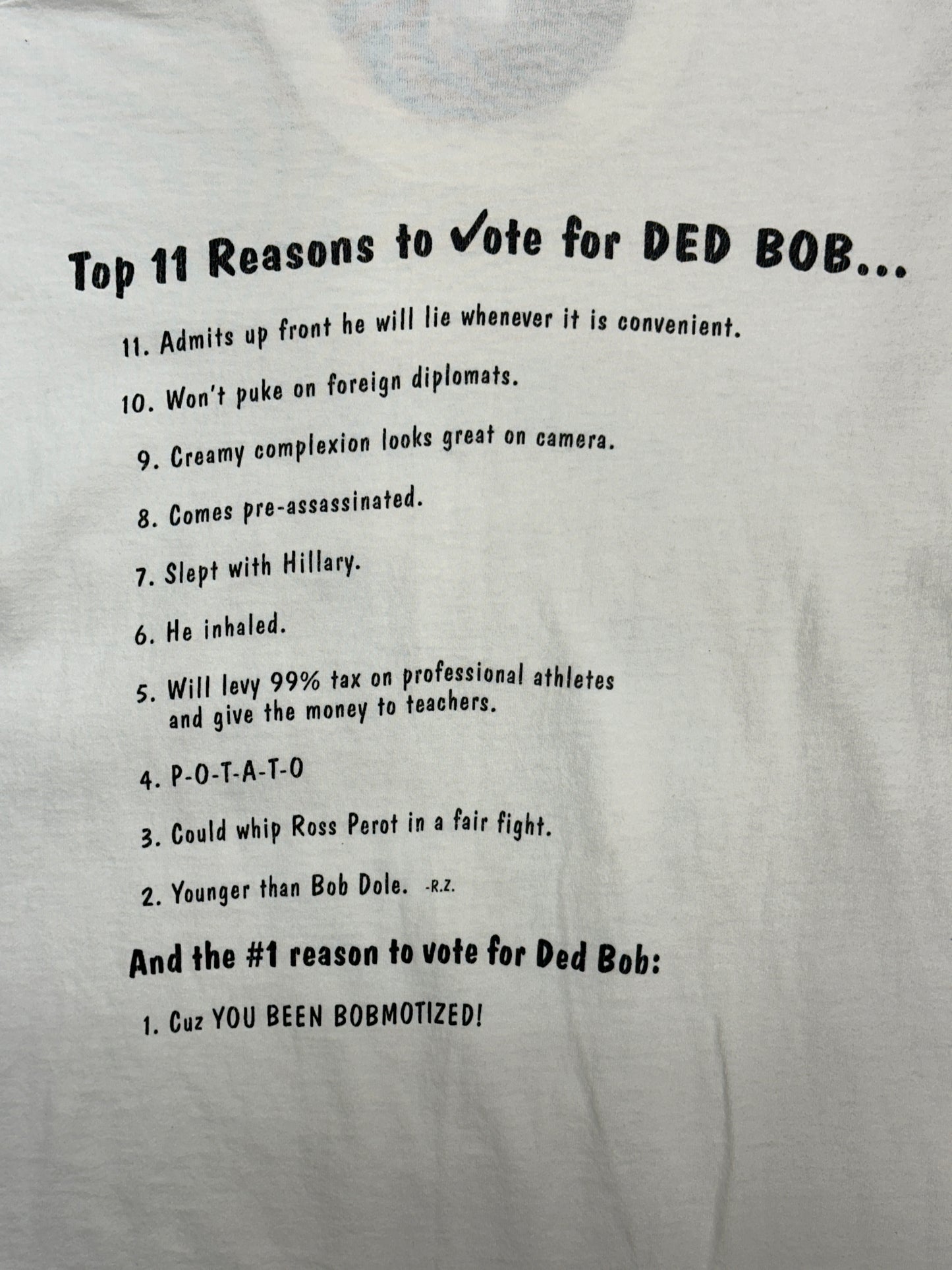 [L] 90s Vote for DED BOB Funny Tee